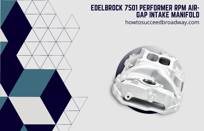 Edelbrock 7501 Performer RPM Air-Gap Intake Manifold